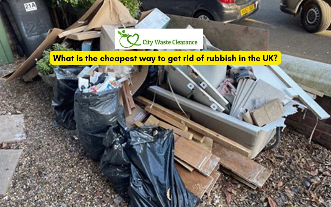 What is the Cheapest Way to Get Rid of Rubbish in the UK: Top Tips