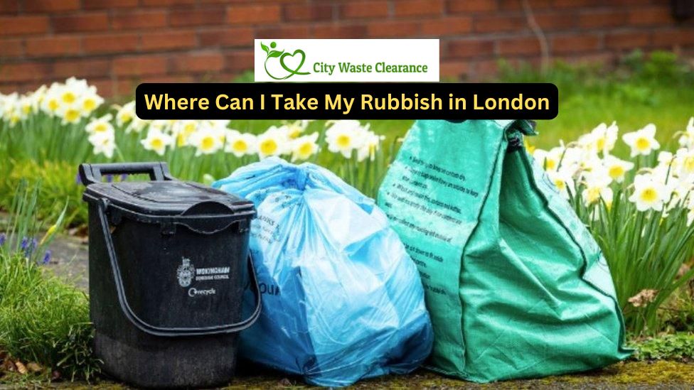 Where Can I Take My Rubbish in London: Top Disposal Spots