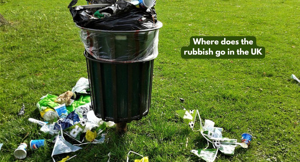 Where Does the Rubbish Go in the UK: Unveiling Waste Management