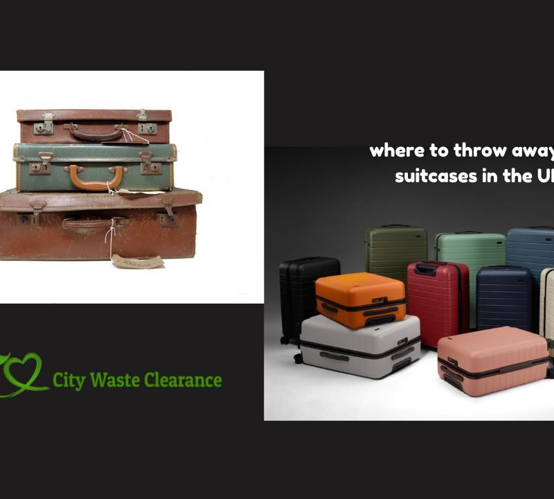 where to throw away old suitcase uk